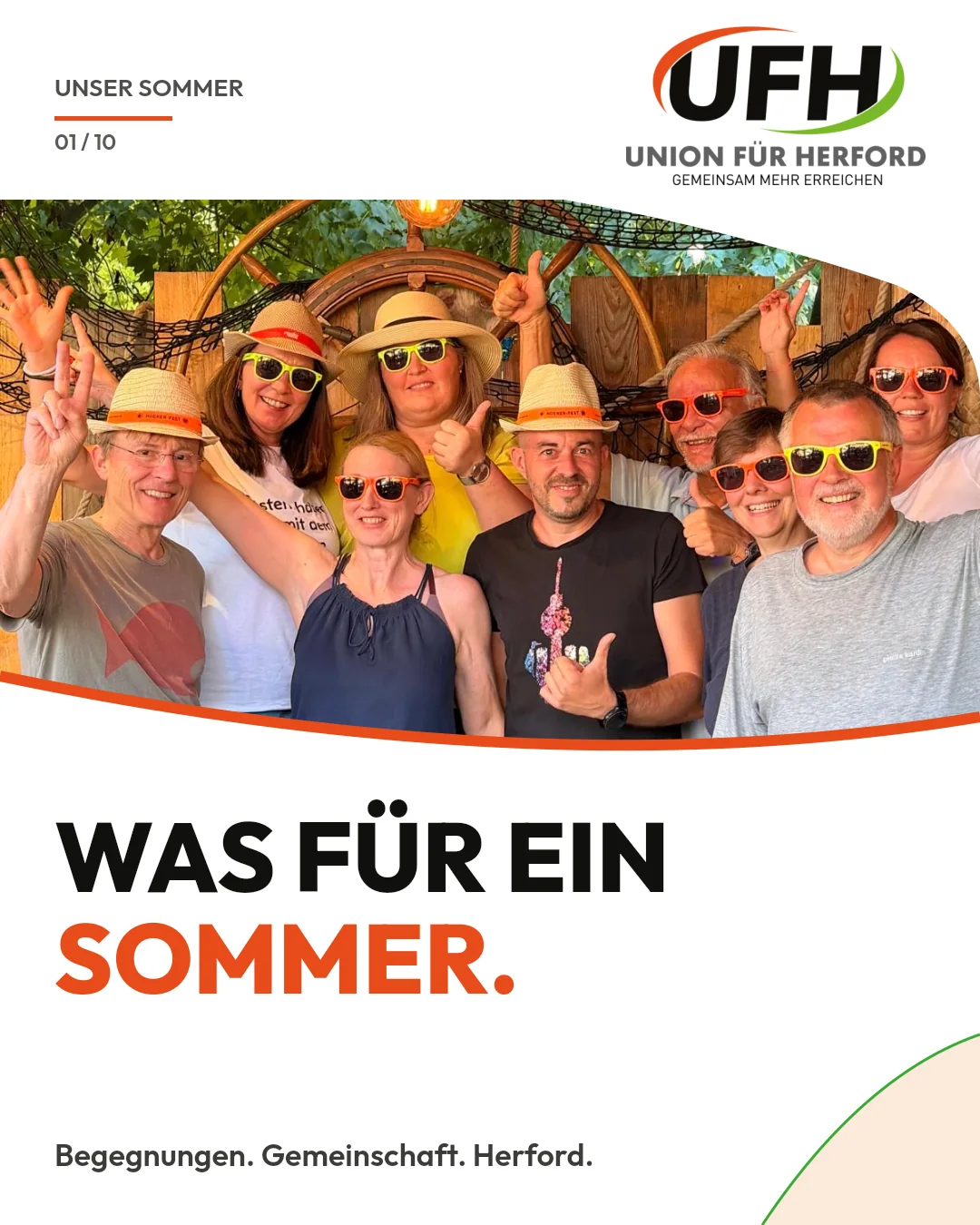 Original-Beitrag Union für Herford: Gruppenfoto mit Strohhüten und Sonnenbrillen, „Unser Sommer 01/10“, Headline „Was für ein Sommer.“, UFH-Logo