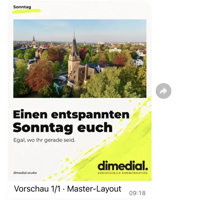 Der fertige Beitrag im Master-Layout: Luftbild der Kirche, Überschrift „Einen entspannten Sonntag euch – Egal, wo ihr gerade seid.“, dimedial-Logo